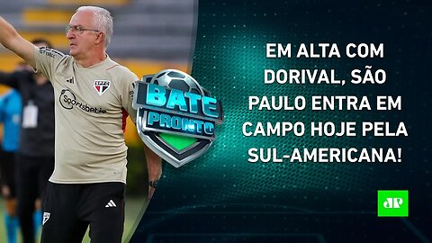 EM EVOLUÇÃO, São Paulo JOGA HOJE na Sul-Americana; Caso Vinicius Júnior tem NOVIDADES! | BATE PRONTO