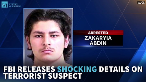 FBI Releases Shocking Details On Terrorist Suspect