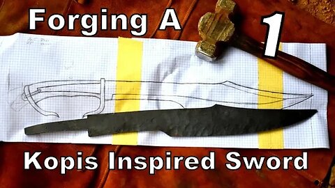 Forging a Greek Kopis inspired sword PART 1