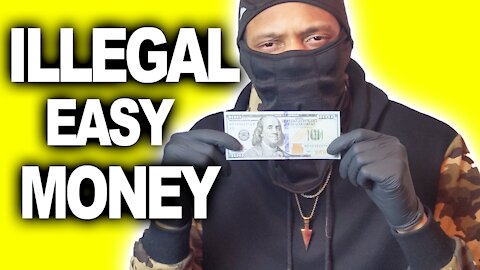 5 illegal Ways to make Fast Money | Do Not Try This Unless You A G (APRIL FOOLS VID)