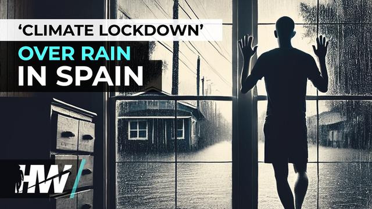 ‘CLIMATE LOCKDOWN’ OVER RAIN IN SPAIN