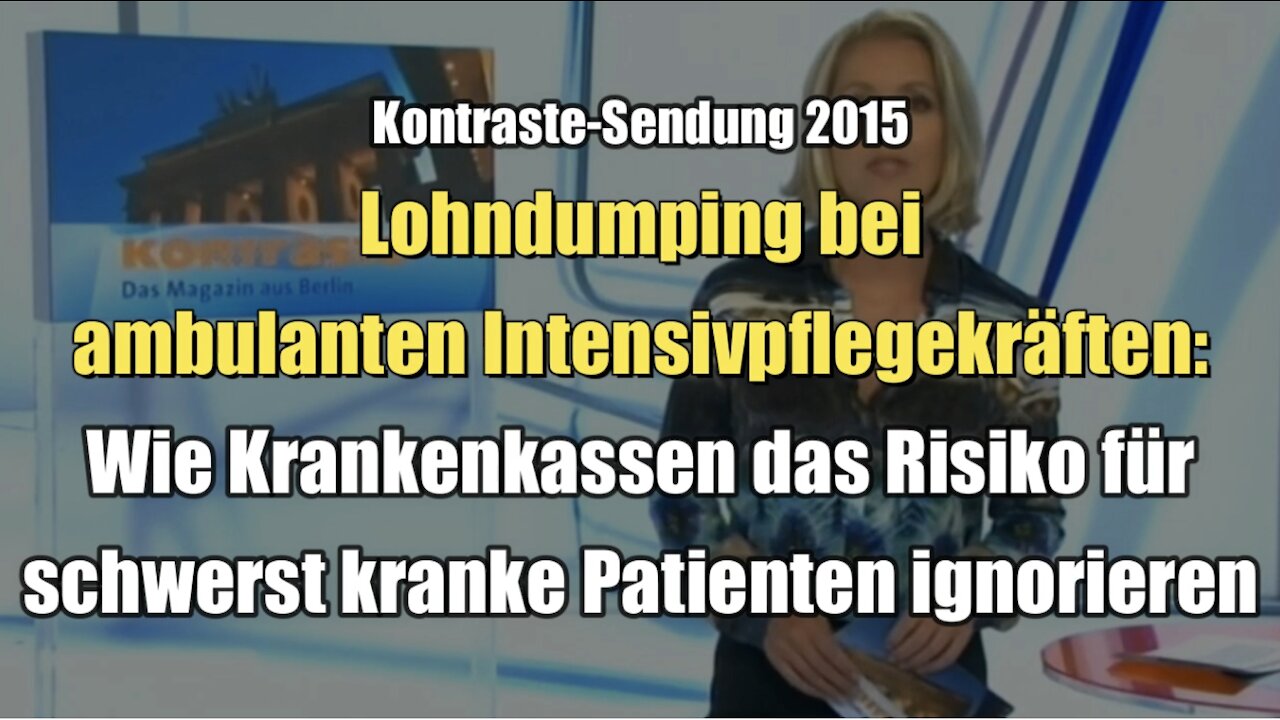 Lohndumping bei ambulanten Intensivpflegekräften (Kontraste I 10.09.2015)