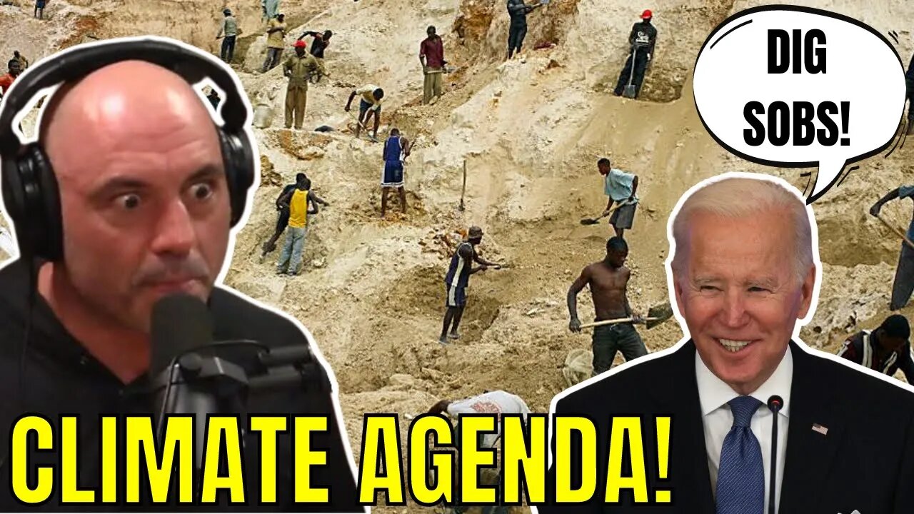 Biden's CLIMATE CHANGE AGENDA Gets EXPOSED by Joe Rogan! Cobalt MINING SLAVE CONDITIONS!