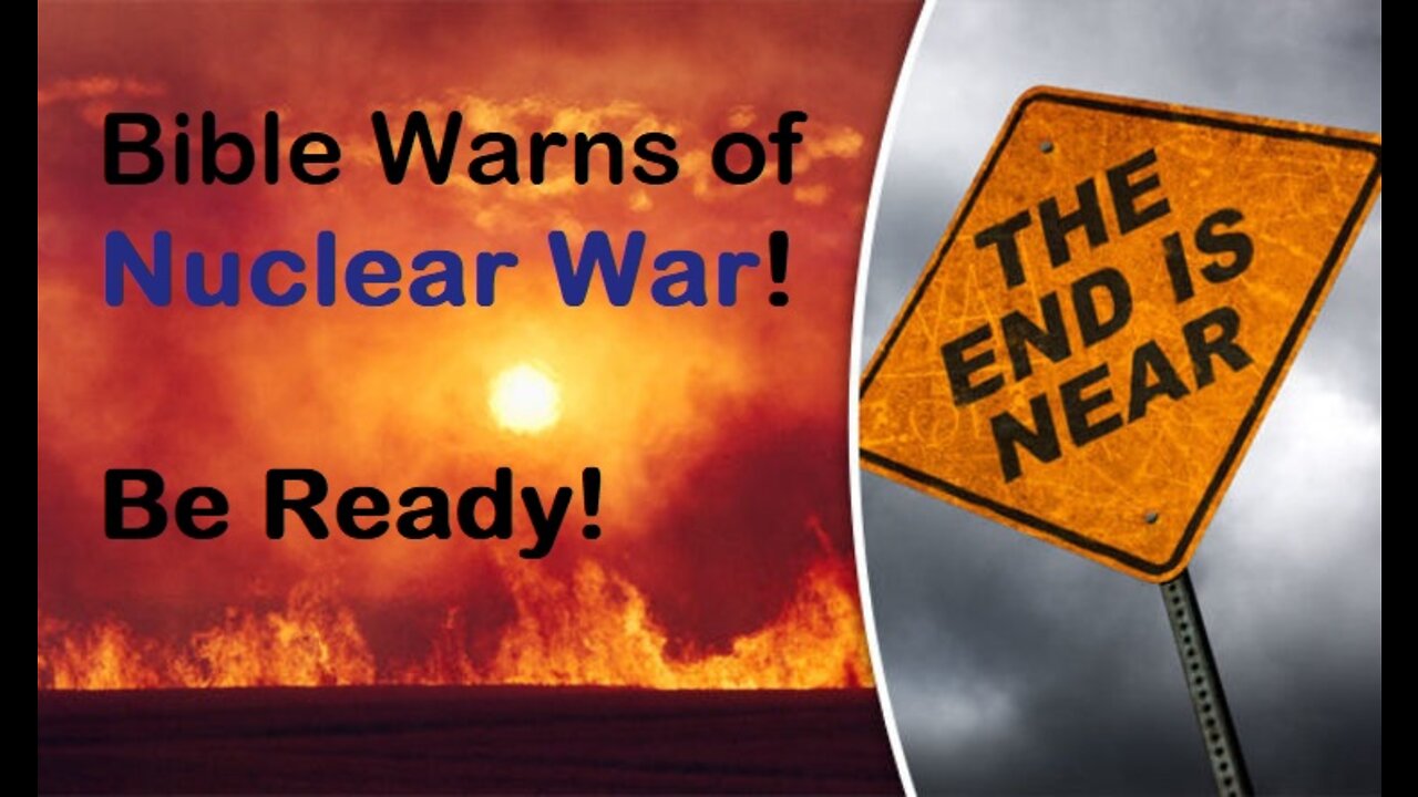 Bible Warns of Nuclear Explosions (War)! Be Ready! - Ty Green [mirrored]