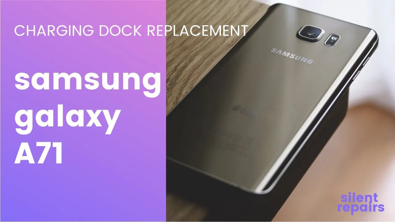 Samsung Galaxy A71, charging dock replacement, repair video