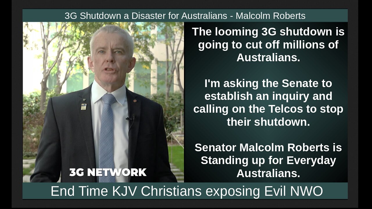 3G Shutdown a Disaster for Australians - Malcolm Roberts