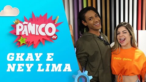Gkay e Ney Lima - Pânico - 05/07/18