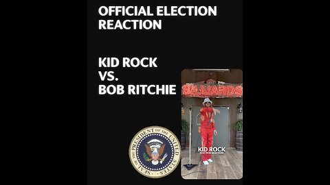 💥Kid Rock's Election Reaction