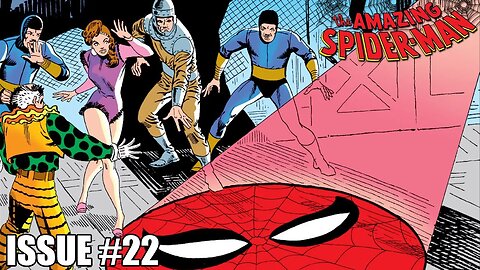 The Amazing Spider-Man Issue #22: Masters of Menace (Dramatic Reading)