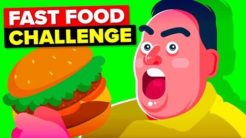 I Only Ate Fast Food For 30 Days And This Is What Happened - Funny Challenge