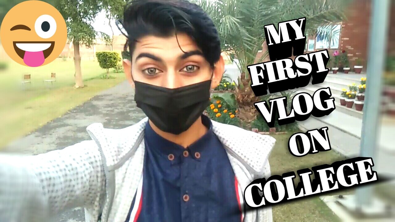 My First Vlog || My First Vlog On College || #vlog