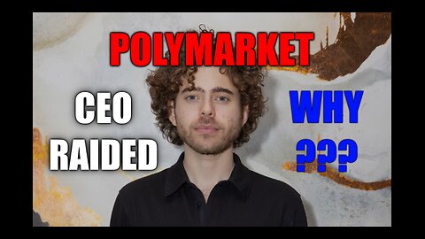 Polymarket CEO Raided By Your Understanding Loving Government