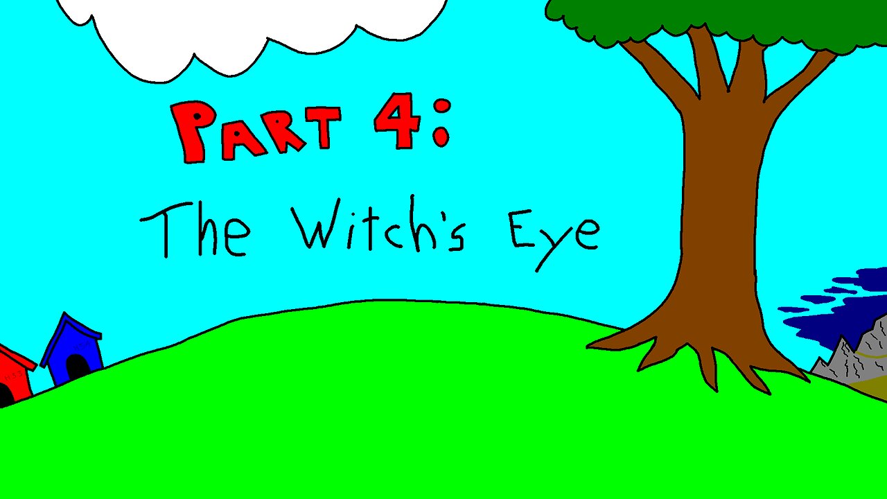 Poochee and Pansy - Part 4: The Witch's Eye (Remastered)