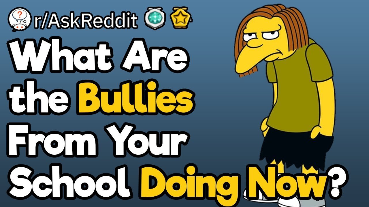 What Happened to the School Bully?