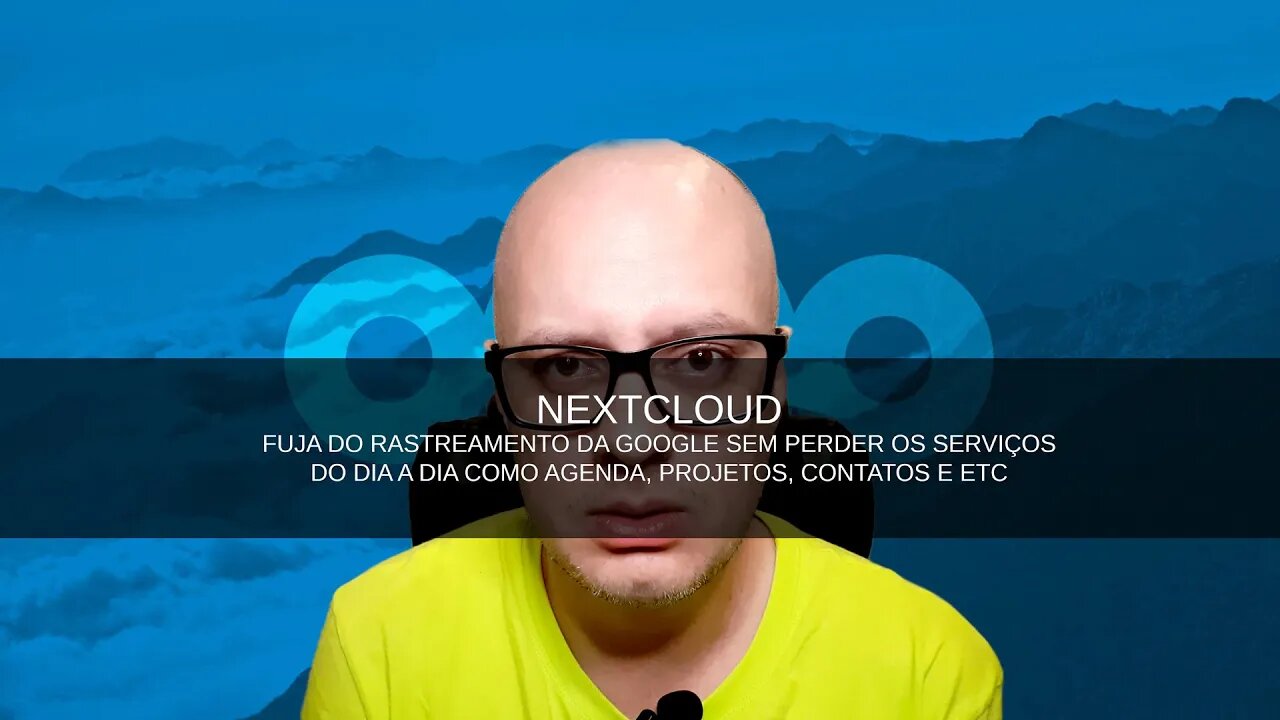 NEXTCLOUD - GERENCIE SEUS CONTATOS, ARQUIVOS, PROJETOS, MUSICAS E FUJA DA GOOGLE