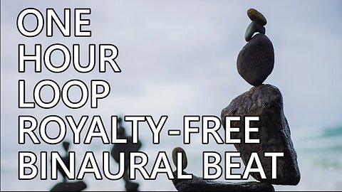 One Hour of Royalty Free Binaural Beats - Relax, Meditate, Study, Sleep 😍