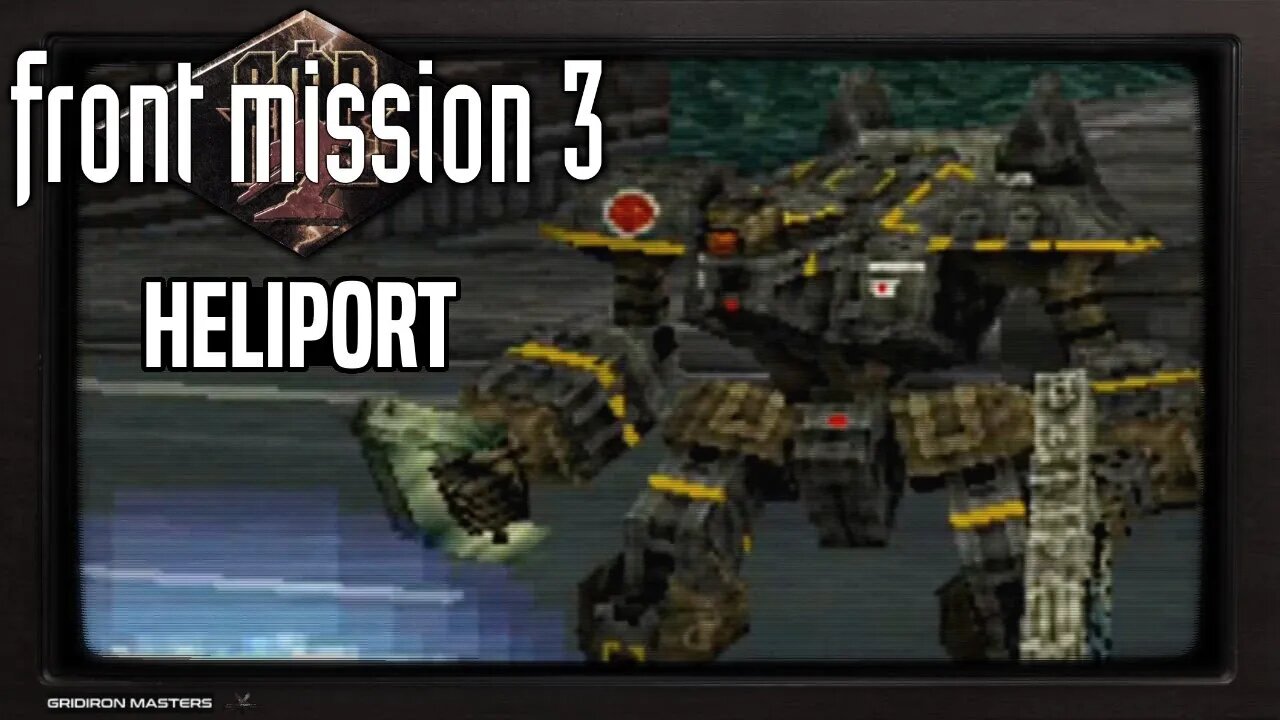 Front Mission 3 - The Heliport