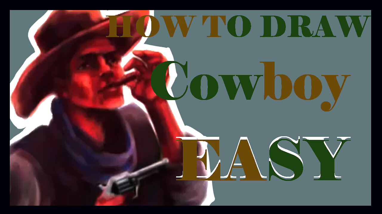 How To Draw A Cowboy