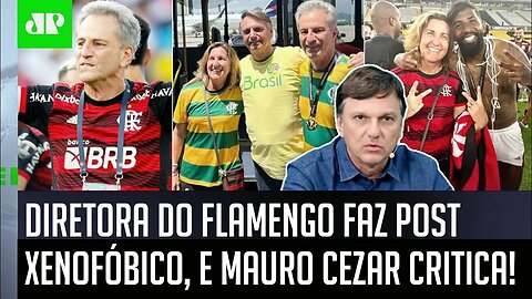 "É TERRÍVEL como o Flamengo está TRATANDO ISSO!" Mauro Cezar FAZ CRÍTICA após POST de diretora!