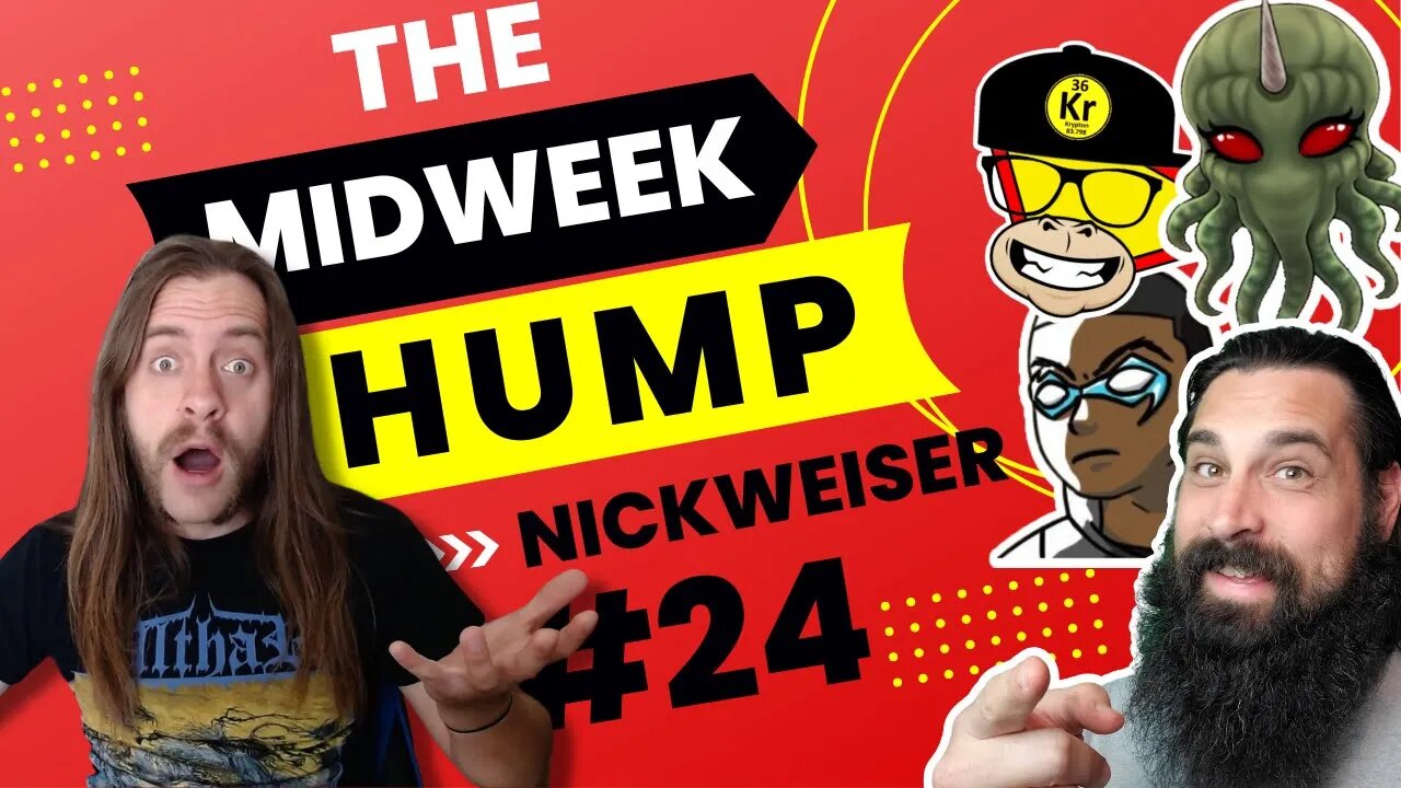 The Midweek Hump #24 feat. 32 flavors of Nickweiser