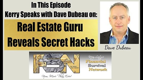 Real Estate Guru Reveals Secret Hacks -- Dave Dubeau #5827