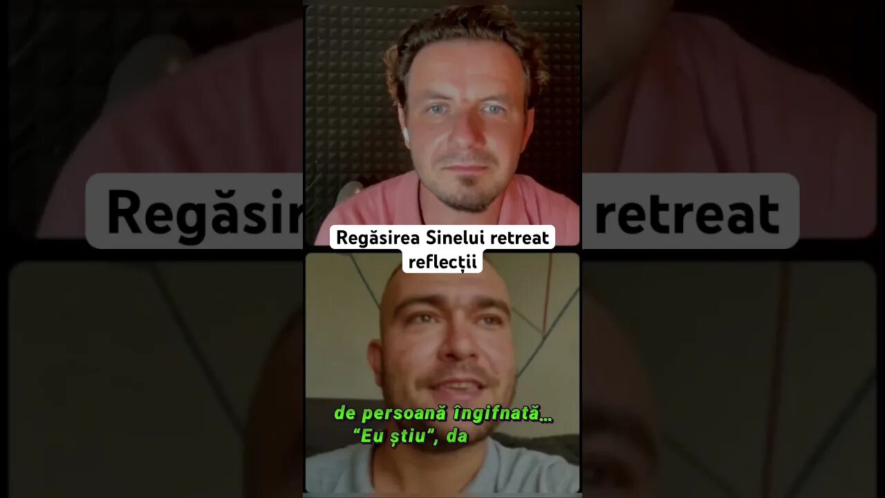 Reflecții retreat Regăsirea Sinelui