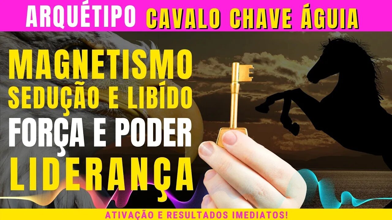 Combo Arquétipos Cavalo + chave + águia