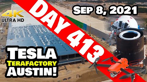 Tesla Gigafactory Austin 4K Day 413 - 9/8/21 -Tesla Terafactory TX - GIGA TEXAS & BORING CO UPDATE!