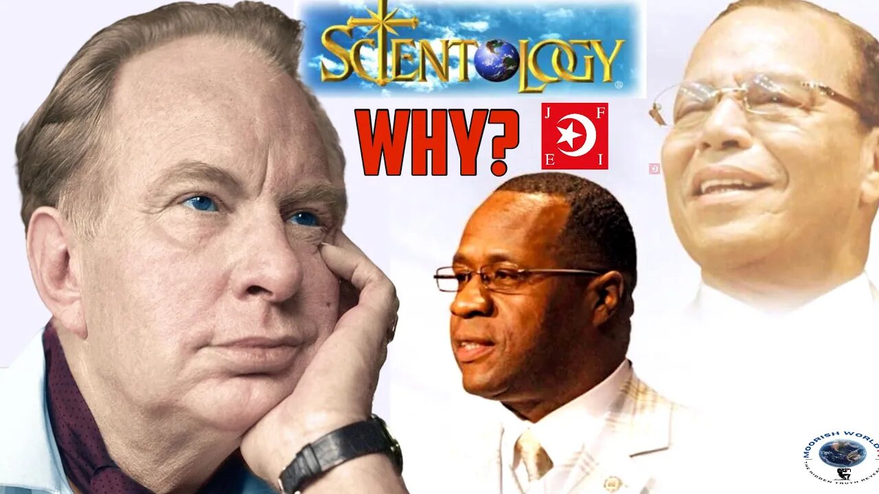 Why would Minister Farrakhan send us to L. Ron Hubbard, Dianetics & Scientology? This is BAD!