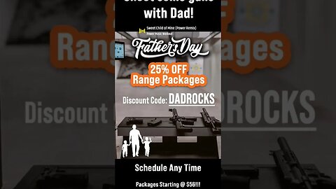 Looking for something awesome for Dad this Father's Day? Check out the Range Packages offered @ BSC!