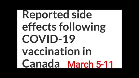 Health Canada Weekly Report following Covid-19 vacinnation