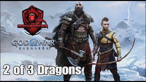 God of War Ragnarok- 2 of 3 Dragons