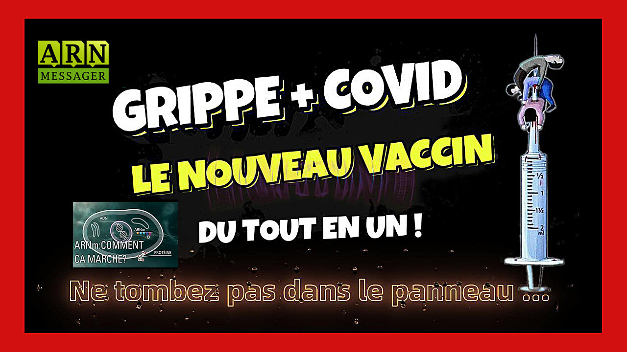 En FRANCE le "Coronacircus vaccinal" s'associe avec la GRIPPE pour NOËL... (Hd 720) Voir descriptif