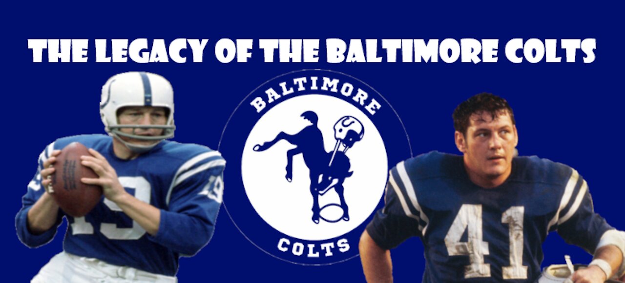 The Legacy of the Baltimore Colts