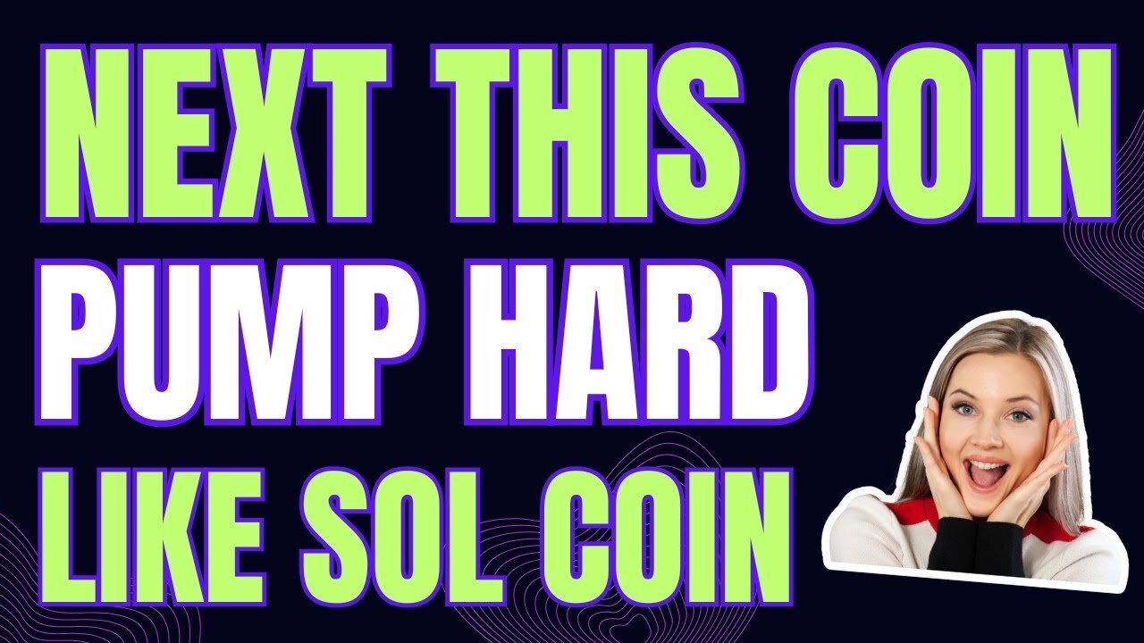 🚀 This Coin Pump Incoming Like Solana Coin - Next Sol Coin - Best Time To Buy Now