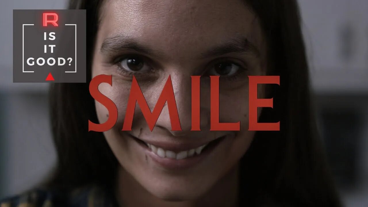 Smile Movie Review - Is It Good?