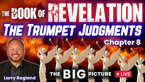 7th Seal: Silence in Heaven, First 4 Trumpet Judgments (Chapter 8) (Part 9)