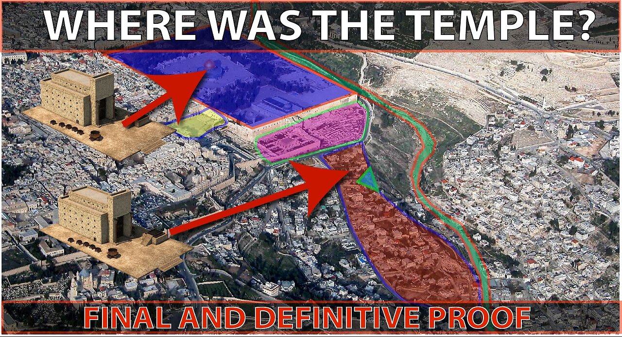 THE TRUE LOCATION OF THE JERUSALEM TEMPLE (FINAL EPISODE!)