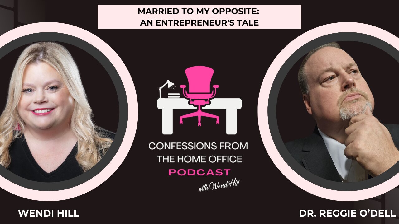 Episode 18: Married to My Opposite: An Entrepreneur's Tale