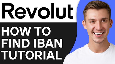 HOW TO FIND IBAN ON REVOLUT