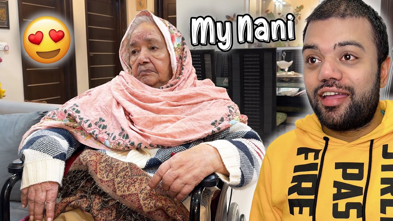 Meet My Nani 😍 | Meri Nani Vlogs Mein Kyun Nahi Aati ? 🤔