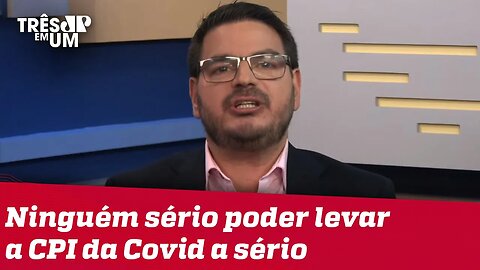 Rodrigo Constantino: Relatório final da CPI apresenta caráter soviético