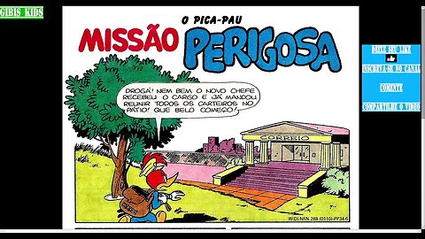 Pica Pau Missão Perigosa [Pause o Vídeo Caso Não Consiga Ler]