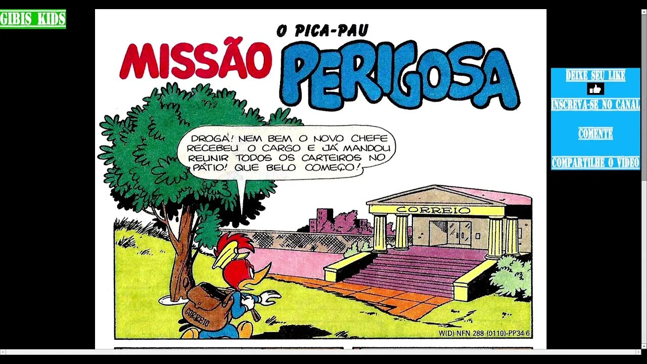 Pica Pau Missão Perigosa [Pause o Vídeo Caso Não Consiga Ler]