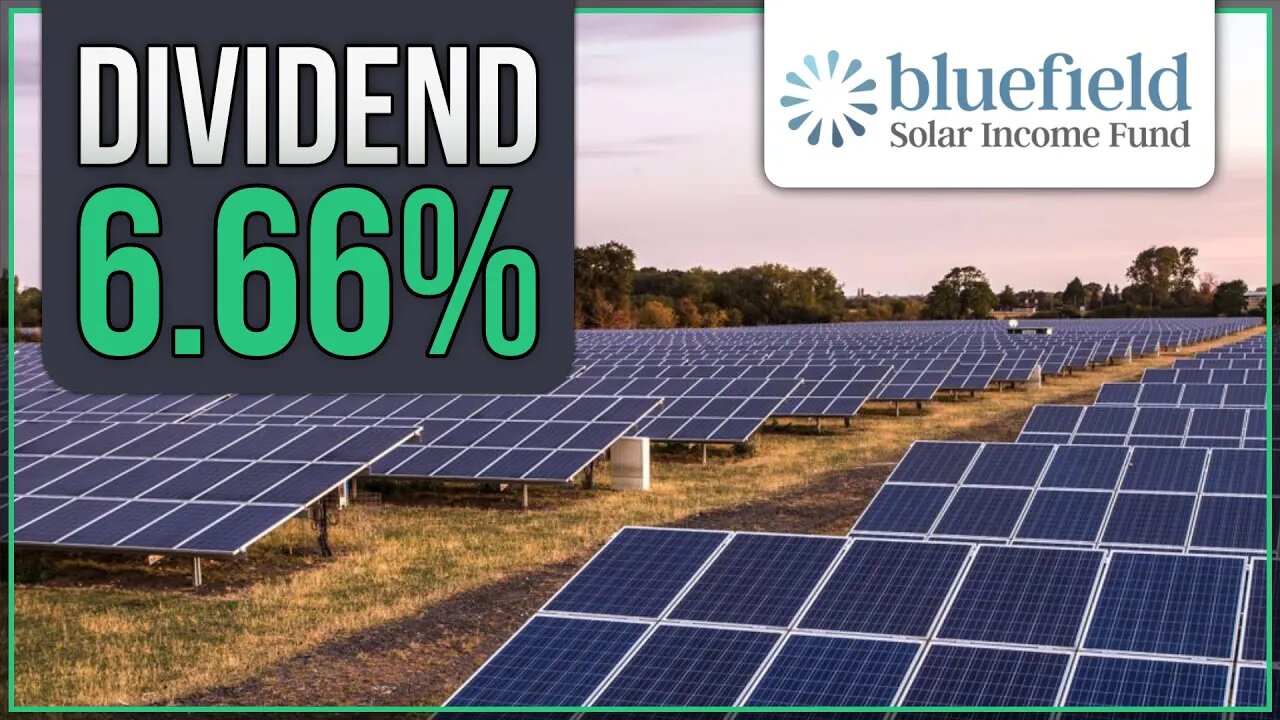 Bluefield Solar | Renewable Energy Fund | UK Dividend Stock