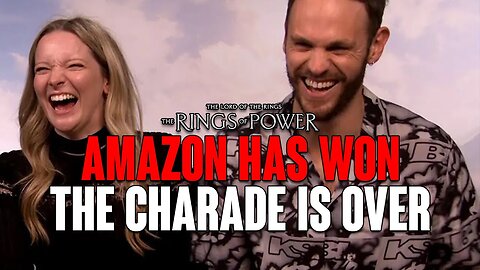 Rings of Power: AMAZON Has WON, The CHARADE Is OVER...I HATE What I Have To SAY!