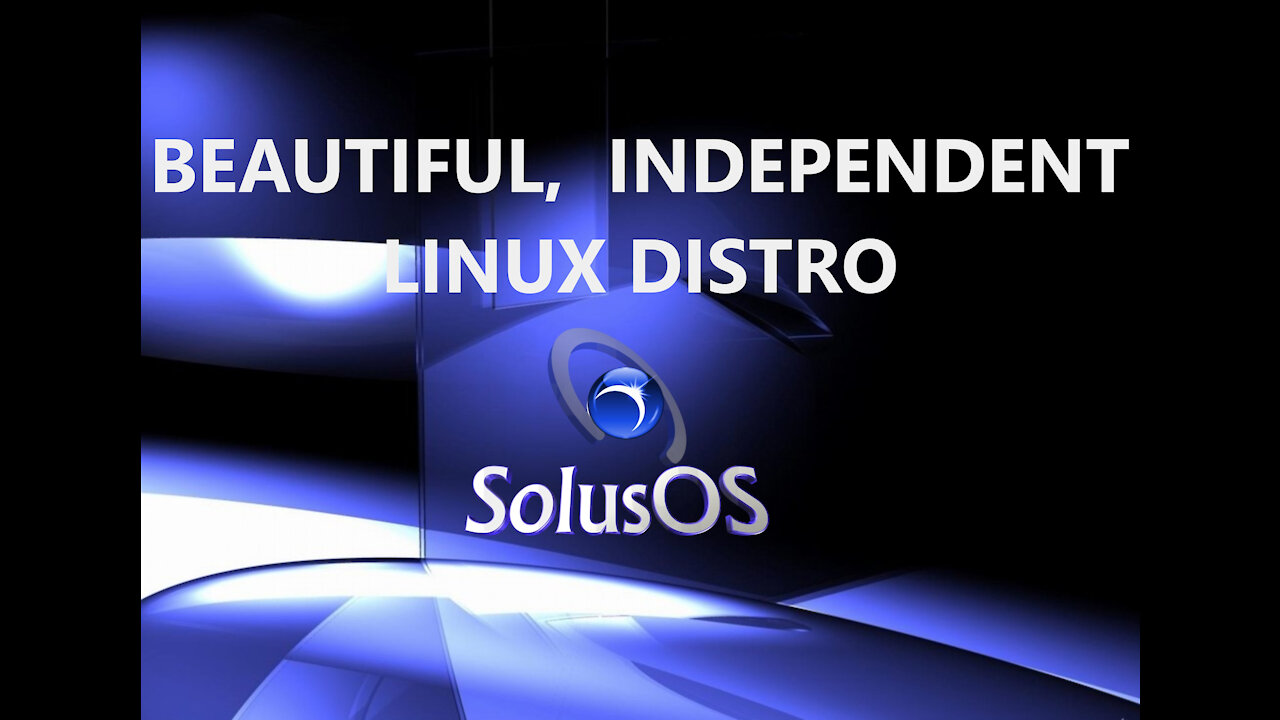 Solus KDE - Beautiful Independent Distro