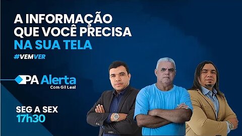 AO VIVO! ASSISTA AO PA ALERTA COM GIL LEAL, MOISÉS FARAJ E RÔMULO LISBOA | 21/09/2023