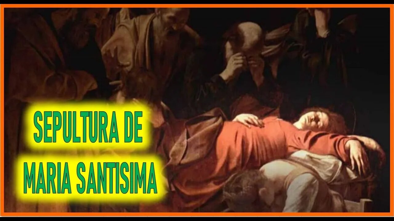 SEPULTURA DE MARIA SANTISIMA- CAPITULO 279 - VIDA DE JESUS Y MARIA POR ANA CATALINA EMMERICK