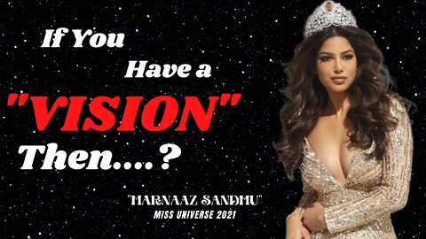 Miss Universe Harnaaz sandhu inspirational Quotes